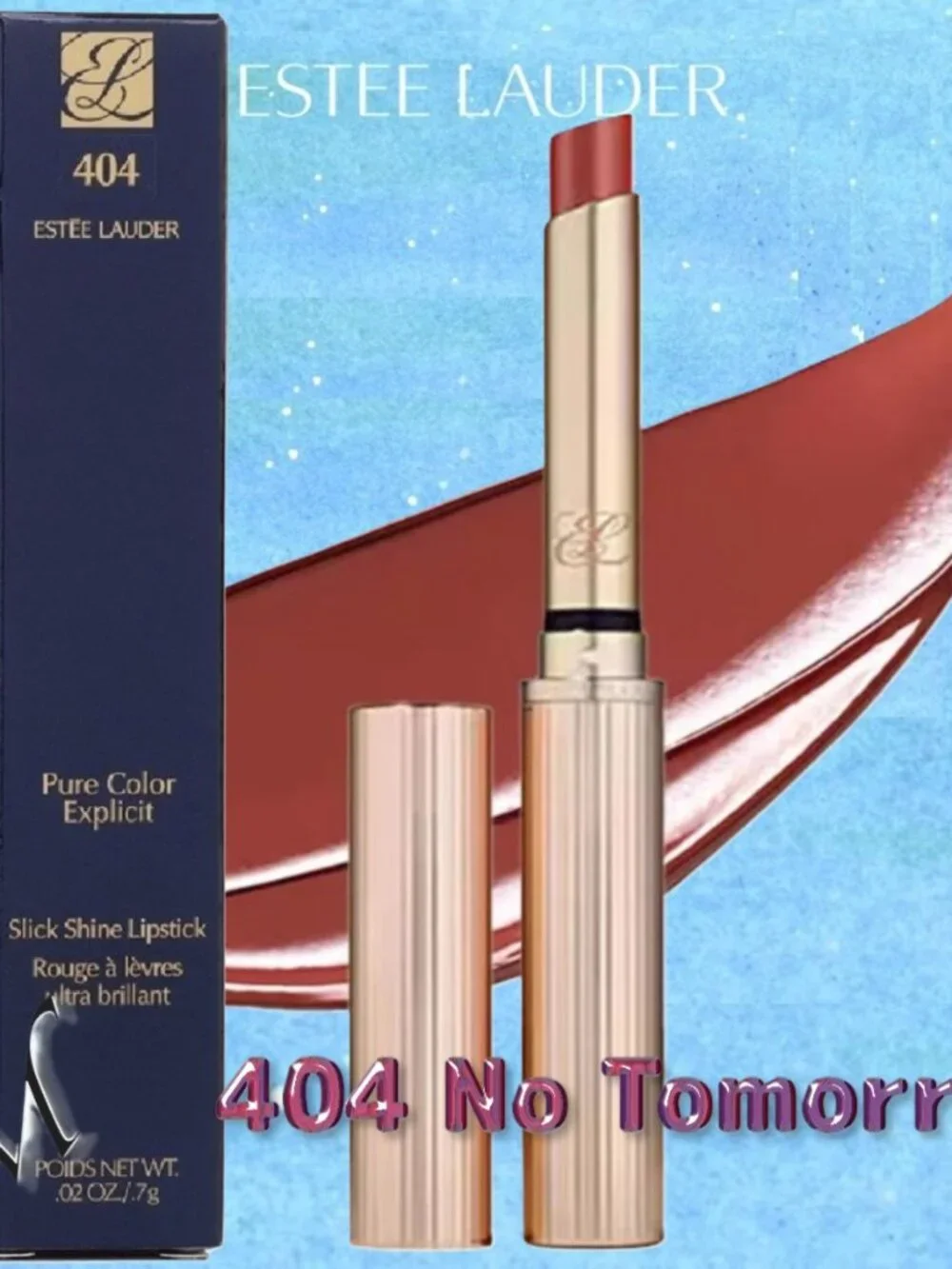 Estee Lauder* 404 NO TOMORROW Pure Color Explicit Slick Shine Lipstick NIB/Seal